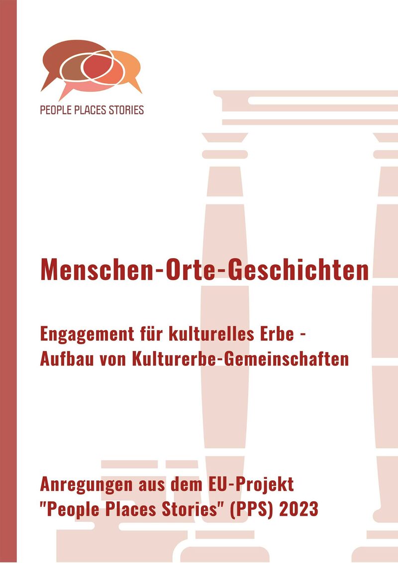PPS Menschen-Orte-Geschichten - Engagement für Kulturelles Erbe - Anregungen